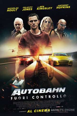 Autobahn - Fuori controllo (2016) streaming