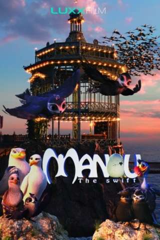 Manou the Swift (2017) streaming