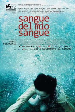 Sangue del mio sangue (2015) streaming