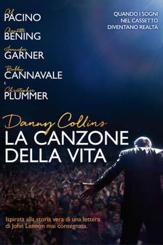 La canzone della vita - Danny Collins (2015) streaming