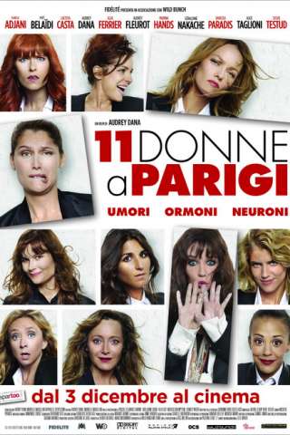 11 Donne a Parigi (2014) streaming