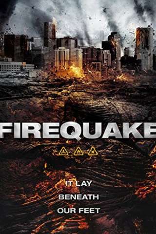 Firequake (2014) streaming
