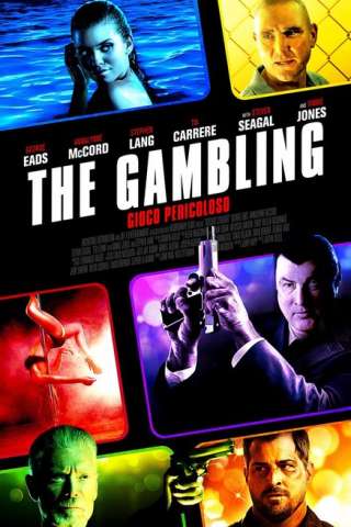 The Gambling - Gioco pericoloso (2014) streaming