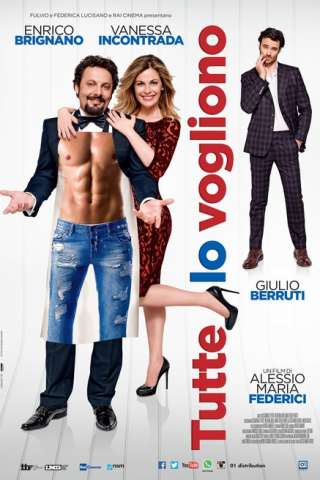 Tutte lo vogliono (2015) streaming