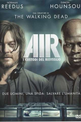 Air - I custodi del sonno (2015) streaming