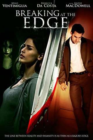 Breaking at the edge (2013) streaming
