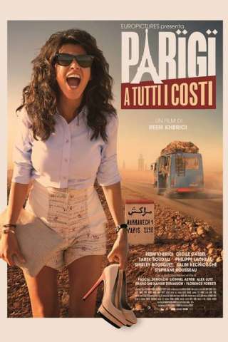 Parigi a tutti i costi (2013) streaming