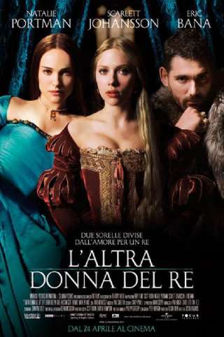 L'altra donna del re (2008) streaming