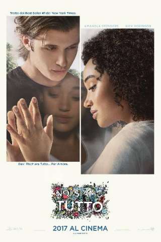 Noi siamo tutto (2017) streaming