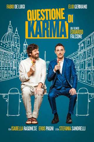Questione di karma (2017) streaming
