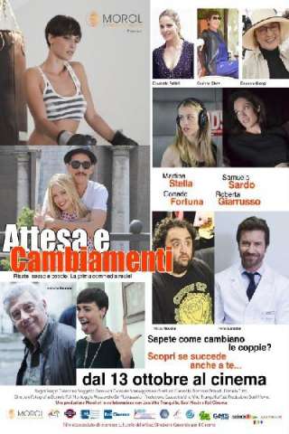 Attesa e cambiamenti (2016) streaming