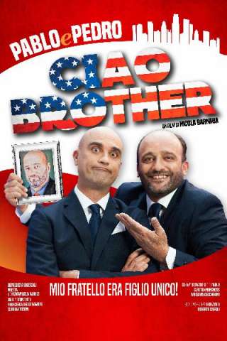 Ciao Brother (2016) streaming