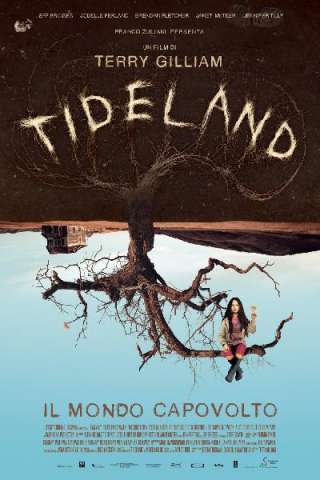 Tideland - Il mondo capovolto (2005) streaming