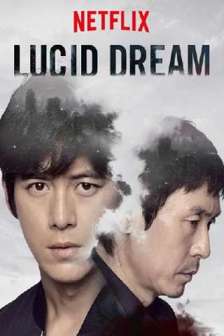 Lucid Dream (2017) streaming