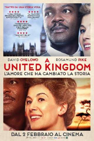 A United Kingdom - L'amore che ha cambiato la storia (2016) streaming