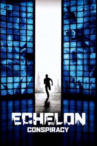 Echelon Conspiracy (2009) streaming