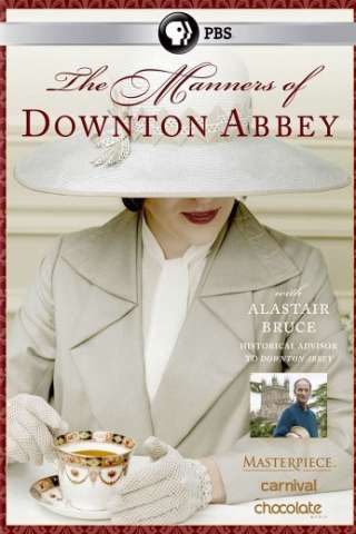 The Manners of Downton Abbey (2015) streaming