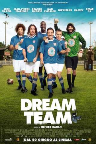 Dream Team (2012) streaming