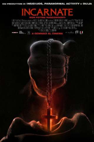 Incarnate: Non potrai nasconderti (2016) streaming