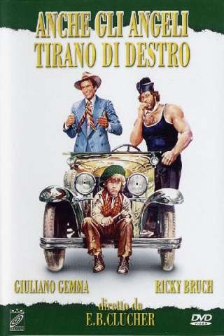 Anche gli angeli tirano di destro (1974) streaming