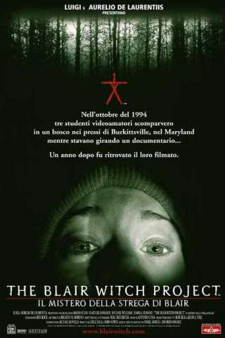 The Blair Witch Project - Il mistero della strega di Blair (1999) streaming