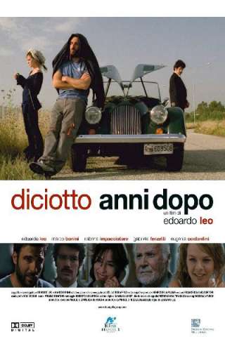 Diciotto anni dopo (2010) streaming