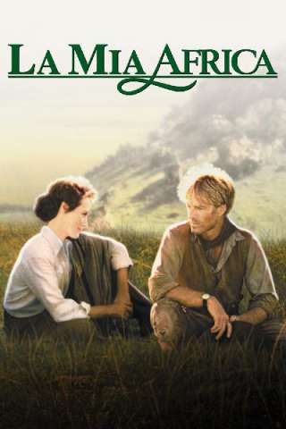 La mia Africa (1985) streaming