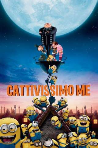 Cattivissimo me (2010) streaming