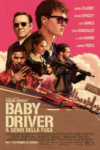 Baby Driver - Il genio della fuga (2017) streaming