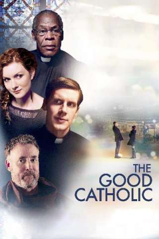 The Good Catholic (2017) streaming