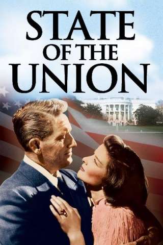 Lo stato dell'unione (1948) streaming