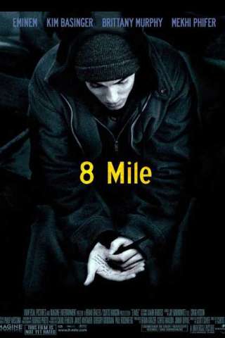 8 Mile (2002) streaming
