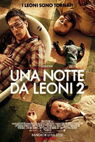 Una notte da leoni 2 (2011) streaming