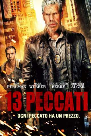 13 peccati (2014) streaming