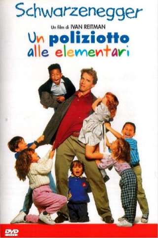 Un poliziotto alle elementari (1990) streaming