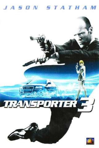 Transporter 3 (2008) streaming