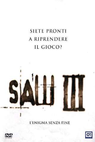 Saw III - L'enigma senza fine (2006) streaming