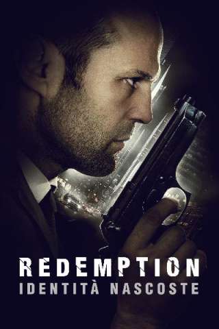 Redemption - Identità nascoste (2013) streaming