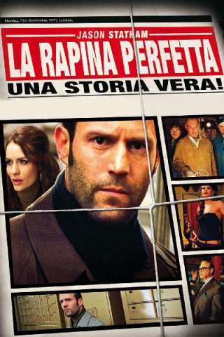 La rapina perfetta (2008) streaming