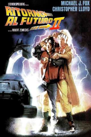 Ritorno al futuro - Parte II (1989) streaming