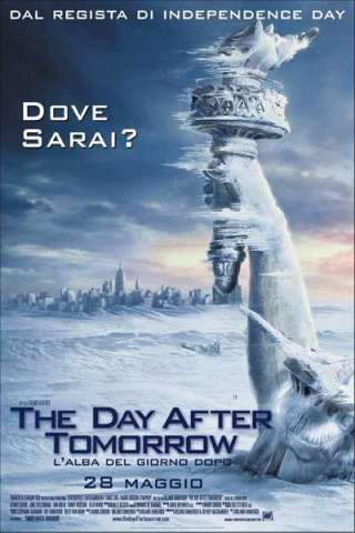 The Day After Tomorrow - L'alba del giorno dopo (2004) streaming