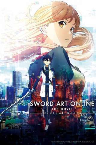 Sword Art Online the Movie - Ordinal Scale (2017) streaming