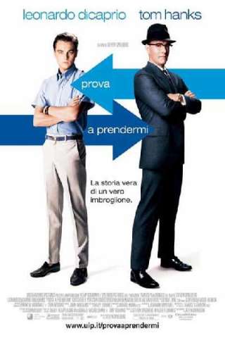 Prova a prendermi (2002) streaming