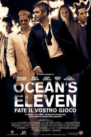 Ocean's Eleven - Fate il vostro gioco (2001) streaming
