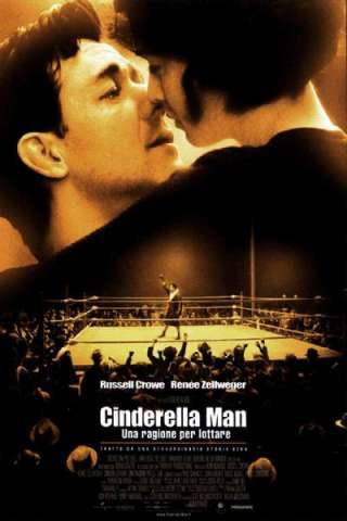Cinderella Man - Una ragione per lottare (2005) streaming