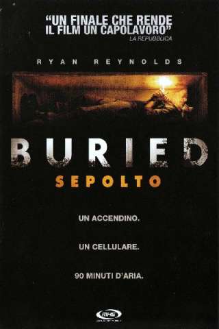 Buried - Sepolto (2010) streaming