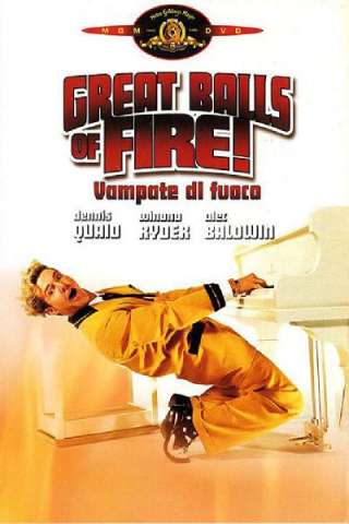 Great Balls of Fire! - Vampate di fuoco (1989) streaming