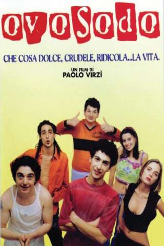 Ovosodo (1997) streaming