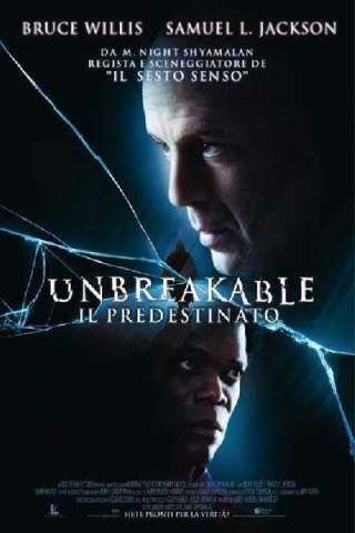 Unbreakable - Il predestinato (2000) streaming