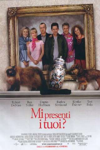 Mi presenti i tuoi? (2004) streaming